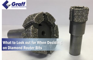 What to Look out for When Deciding on Diamond Router Bits